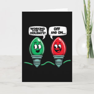 Funny Christmas Lights Joke Light Bulb Working Off Card