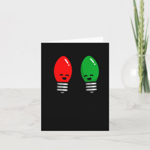 Funny Christmas Lights Pun Working Over Holidays_  Card