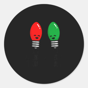 Funny Christmas Lights Pun Working Over Holidays_  Classic Round Sticker