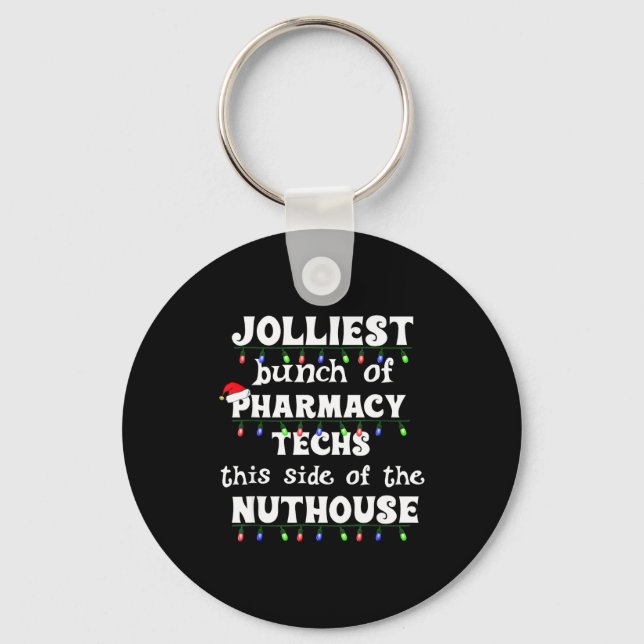 Funny Christmas Matching Group Work Pharmacy Techn Key Ring (Front)