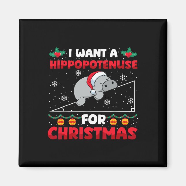 Funny Christmas Math Teacher Hippopotenuse Math Lo Magnet (Front)