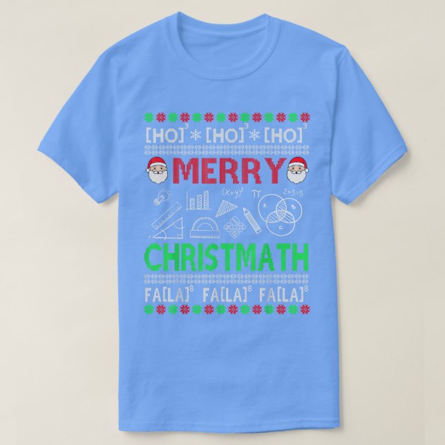 Funny Christmas Math Teacher  Ugly Christmas Math  T-Shirt (Design Front)
