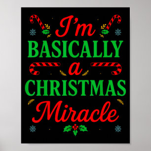 Funny Christmas Miracle Festive Xmas Pajama Humor Poster