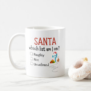 Funny Christmas Mug Santa's Naughty and Nice List