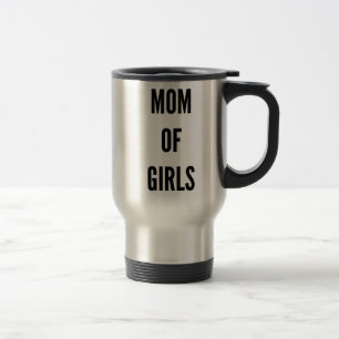 Funny Christmas mum of girls Travel Mug