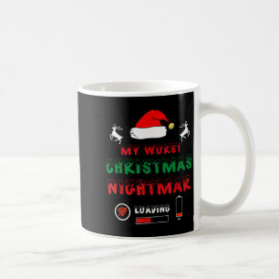 Funny Christmas My Worst For Gamers  Coffee Mug