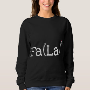Funny Christmas Nerd - Cute Math Fa La La La La Sweatshirt