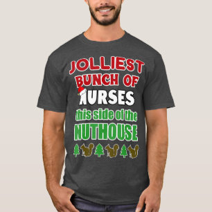 Funny Christmas Nurse  Jolliest Bunch Nurses T-Shirt