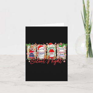 Funny Christmas Nurse Silent Night Medical Humor Card
