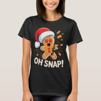 Funny Christmas Oh Snap Gingerbread Man Cookie X M