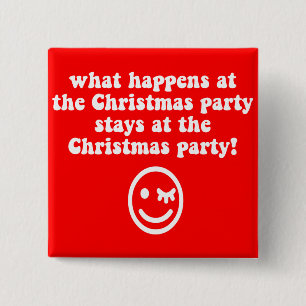 Funny Christmas party 15 Cm Square Badge