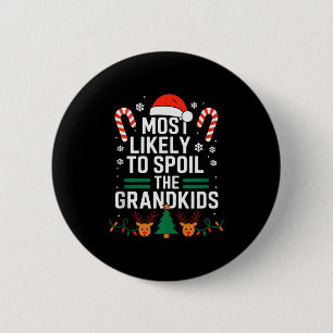 Funny Christmas Party Most Likely To Sil The Grand 6 Cm Round Badge