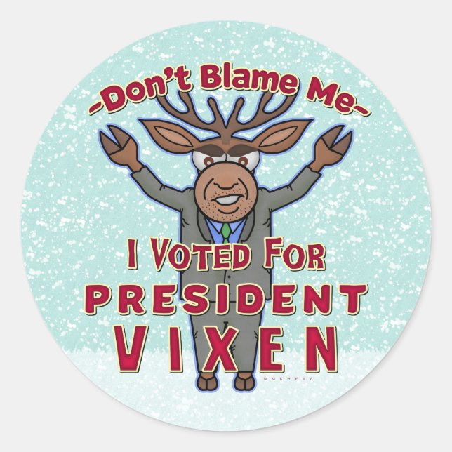 Funny Christmas President Vixen Reindeer Political Classic Round Sticker (Front)