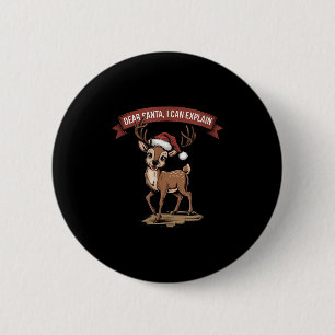 Funny Christmas Quote - Dear Santa I Can Explain  6 Cm Round Badge