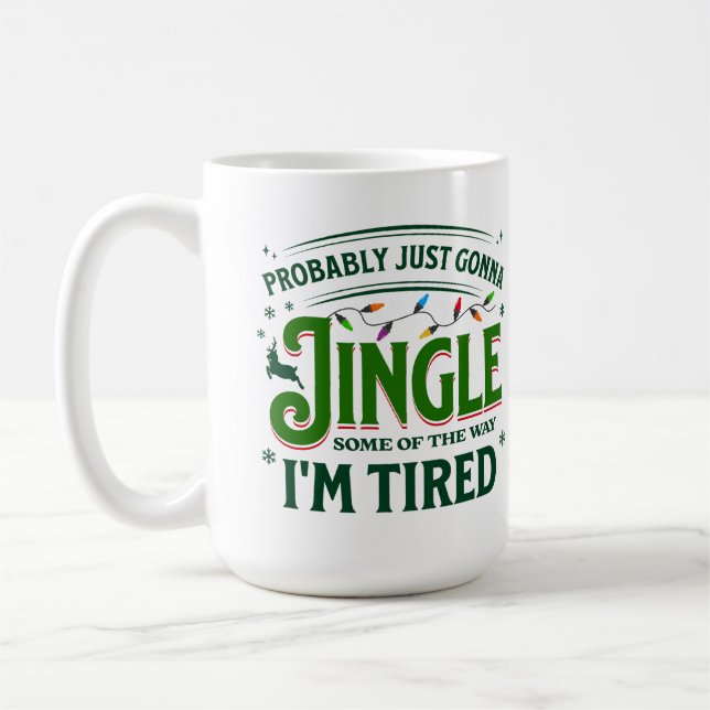 Funny Christmas Quote Holiday Humour Lazy Festive  Coffee Mug (Left)