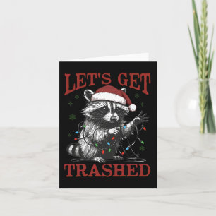 Funny Christmas Racoon Get Trashed Santa Feral Xm Card