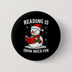 Funny Christmas Reading Is Snow Much Snowman Book  6 Cm Round Badge