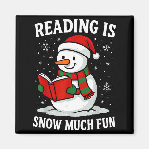 Funny Christmas Reading Is Snow Much Snowman Book Magnet