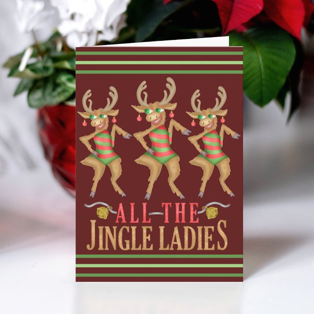 Funny Christmas Reindeer All the Jingle Ladies Card (Creator Uploaded)
