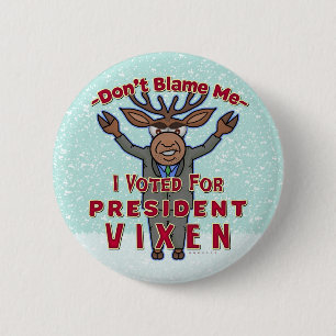 Funny Christmas Reindeer President Vixen Political 6 Cm Round Badge