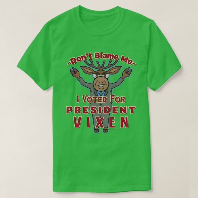 Funny Christmas Reindeer President Vixen Political T-Shirt (Design Front)