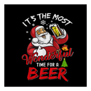 Funny Christmas Santa Claus Drinking Beer Wonderfu Poster