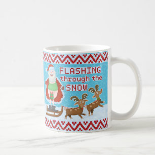 Funny Christmas   Santa Claus Flashing Thru Snow Coffee Mug