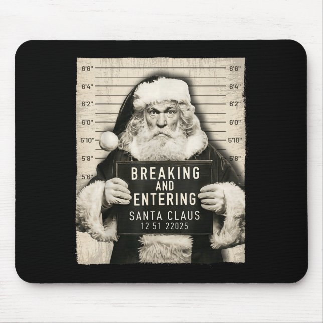 Funny Christmas Santa Claus Humor Mugshot Xmas Men Mouse Pad (Front)
