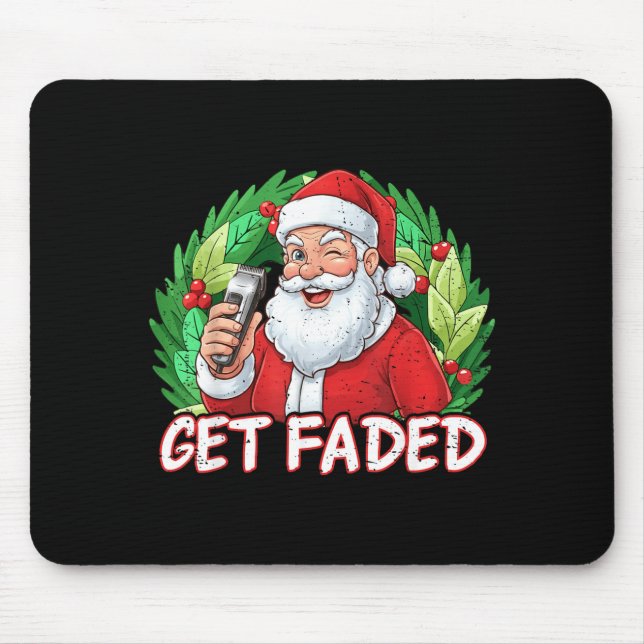 Funny Christmas Santa Claus Santa Barber Get Faded Mouse Pad (Front)