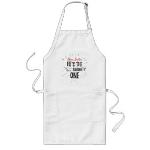 Funny Christmas Santa He's The Naughty One Long Apron