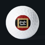 Funny Christmas Santa Suit Belt Jingle Golf Balls<br><div class="desc">Funny Christmas theme novelty golf balls with Santa Claus Suit Buckle and personalised text reading "Jingle Balls",  perfect for a Santa stocking stuffer for the golf player who has everything ...  including a slightly gross and childish sense of indecent humour!</div>