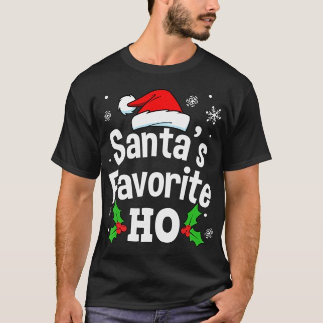 Funny Christmas Santa's Favourite Ho Cute Men Wome T-Shirt (Front)
