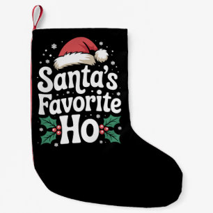 Funny Christmas Santa's Favourite Ho Naughty Pajam Small Christmas Stocking
