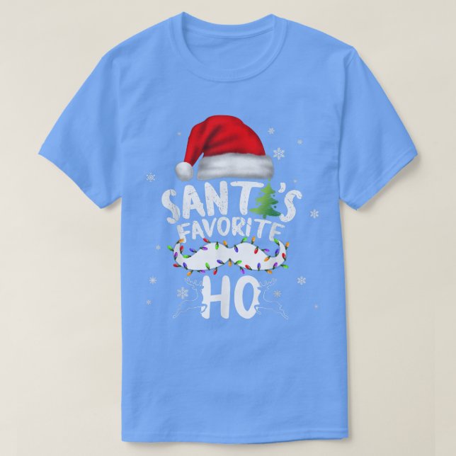 Funny Christmas Santas Favourite Ho Xmas508  T-Shirt (Design Front)