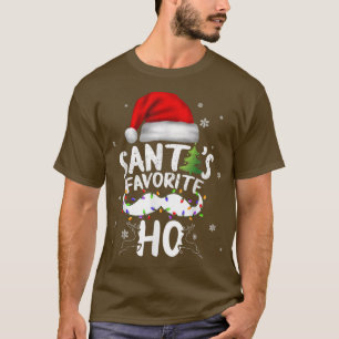 Funny Christmas Santas Favourite Ho Xmas  T-Shirt