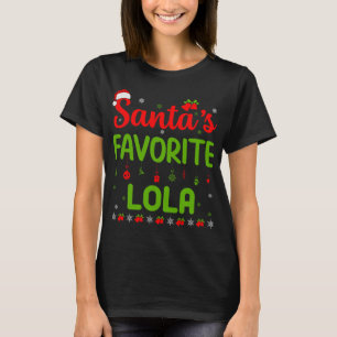 Funny Christmas Santa's Favourite Lola Cute Merry  T-Shirt