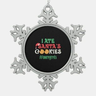 Funny Christmas Sayings Snowflake Pewter Christmas Ornament