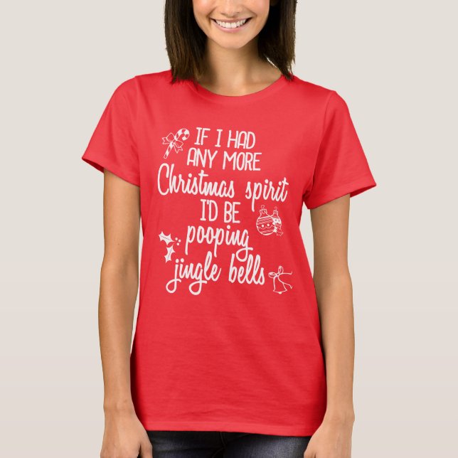 Funny Christmas Shirt Women Holiday Tee Adult (Front)