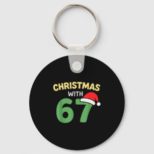 Funny Christmas Shirts With 67 Meme Trendy Joke Ge Key Ring