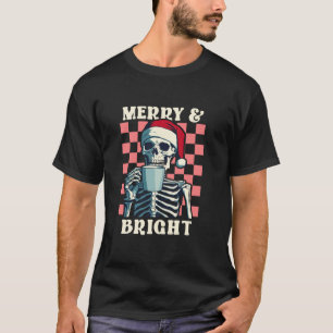 Funny Christmas Skeleton Drinking Coffee Merry and T-Shirt