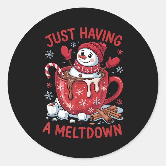 Funny Christmas Snowman Hot Chocolate Just Having  Classic Round Sticker (Front)