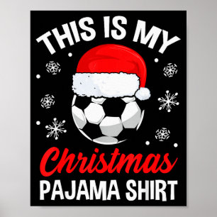 Funny Christmas Soccer Ball Pajama Pj Outfit Men W Poster