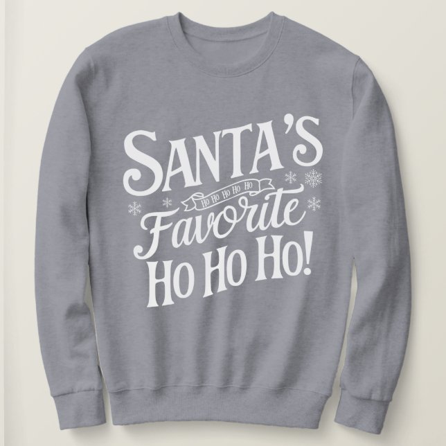 Funny Christmas Sweatshirt for Adults (Design Front)