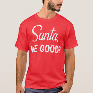 Funny Christmas  T-Shirt