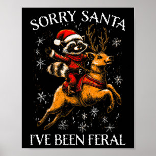 Funny Christmas Tee Sorry Santa Xmas Kids Boys Gir Poster