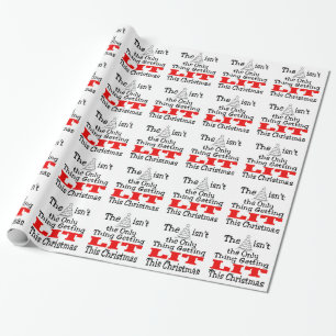 Funny Christmas Tree isnt Only Thing Getting Lit Wrapping Paper