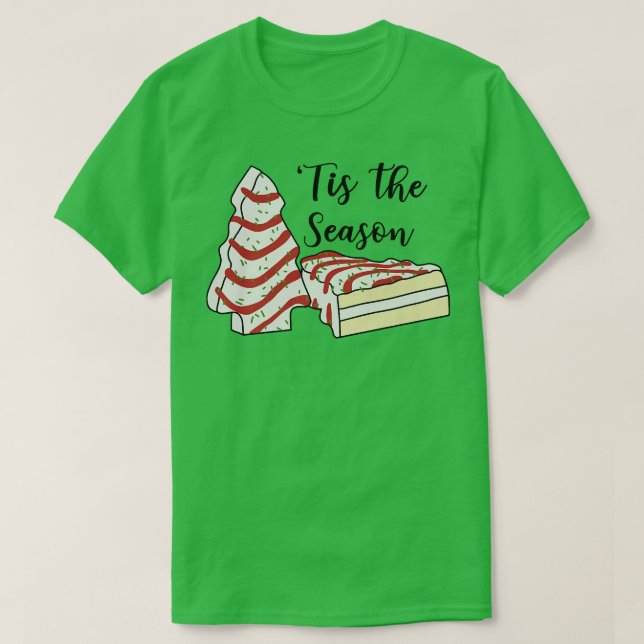 Funny Christmas Tree Tis The Season Christmas Cake T-Shirt (Design Front)