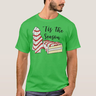 Funny Christmas Tree Tis The Season Christmas Cake T-Shirt