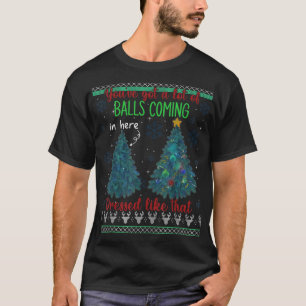 Funny Christmas Tree Topper Xmas Gag Sayings Gift T-Shirt