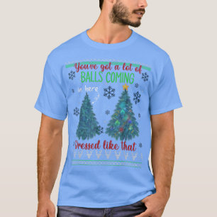 Funny Christmas Tree Topper Xmas Gag Sayings Gift T-Shirt